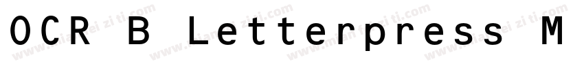 OCR B Letterpress M OT Regular字体转换